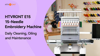E15 Embroidery Machine Daily Cleaning, Oiling and Maintenance