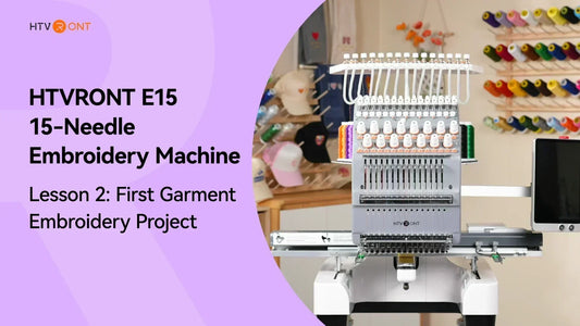 Garment Embroidery Project - E15 Embroidery Machine Tutorial 2