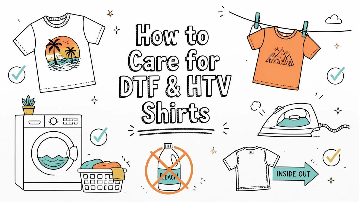How to Care for DTF Shirts and HTV Shirts-blog cover-2026