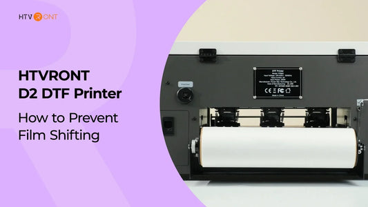 How to Prevent Film Shifting - D2 DTF Printer Troubleshooting Series