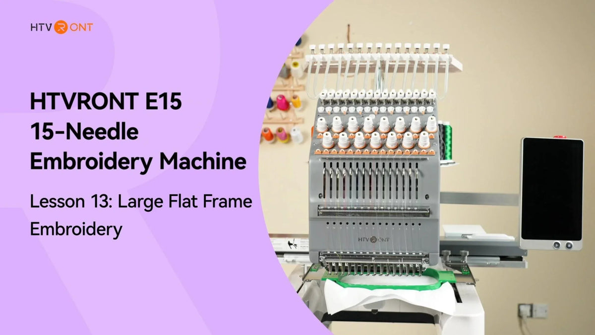 Large Flat Frame Embroidery - E15 Embroidery Machine Tutorial 13