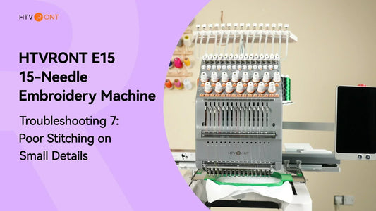 Poor Stitching on Small Details - E15 Troubleshooting 7