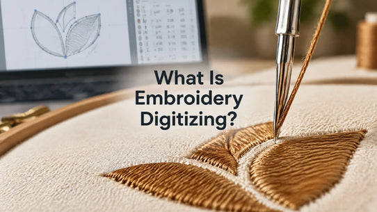 What Is Embroidery Digitizing