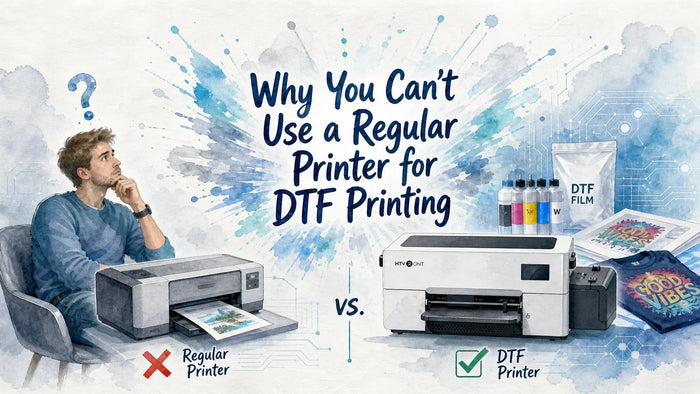 Why Can’t Use a Regular Printer for DTF Printing-blog cover-2026