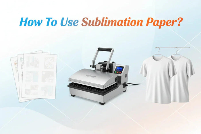 How to Use Sublimation Paper