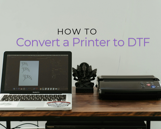 How to Convert a Printer to DTF